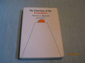 The Functions of the Executive: Thirtieth Anniversary Edition