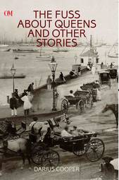 The Fuss about Queens and Other Stories