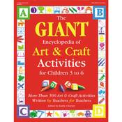 The Giant Encyclopedia of Art & Craft Activities