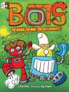 The Good, the Bad, and the Cowbots