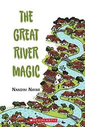 THE GREAT RIVER MAGIC [Paperback] [Jan 01, 2017] Nandini Nayar