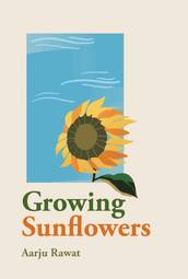 The Growing Sunflowers