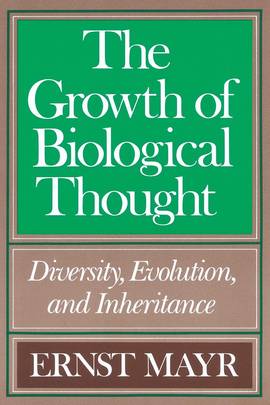 The Growth of Biological Thought's front cover