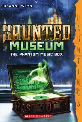 THE HAUNTED MUSEUM #2 THE PHANTOM MUSIC BOX .. [Paperback] Scholastic US's front cover