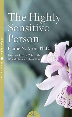 The Highly Sensitive Person [Paperback]