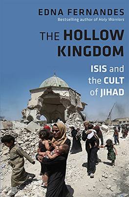 The Hollow Kingdom: ISIS and the Cult of Jihad's front cover