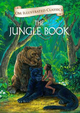 The Jungle Book : Om Illustrated Classics's front cover