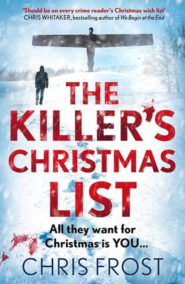 The Killer’s Christmas List: The instant bestseller: a gripping new festive detective crime thriller novel with a chilling twist, from winter 2023 (DI Tom Stonem) (Book 1)