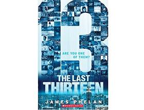 The Last Thirteen: 13 [Paperback] [Apr 21, 2015] James Phelan's front cover