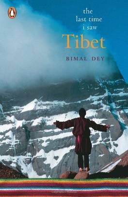 The Last Time I Saw Tibet