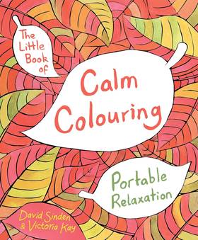 The Little Book of Calm Colouring's front cover