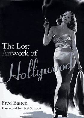 The Lost Artwork of Hollywood's front cover