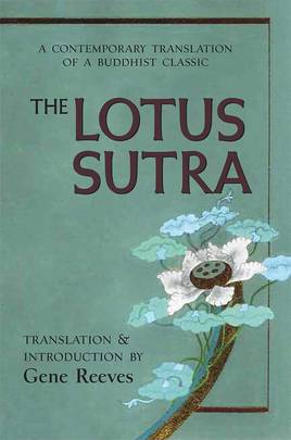 The Lotus Sutra: A Contemporary Translation of a Buddhist Classic's front cover