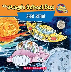 The Magic School Bus Sees Stars: A Book About Stars