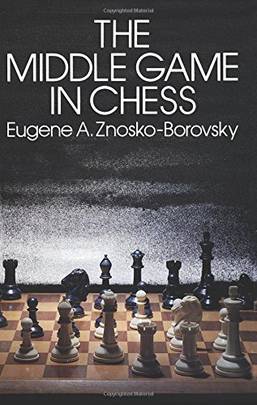 The Middle Game in Chess (Dover Chess)'s front cover