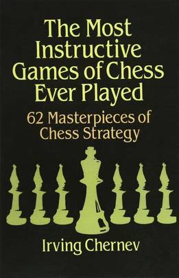 The Most Instructive Games of Chess Ever Played's front cover