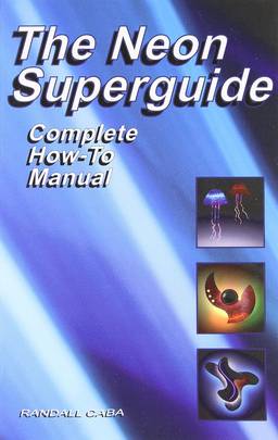 The Neon Superguide