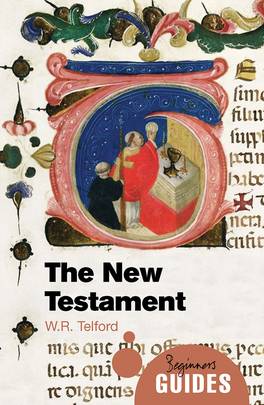 The New Testament: A Beginner's Guide (Beginner's Guides)'s front cover