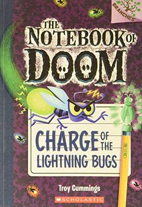 THE NOTEBOOK OF DOOM #08: CHARGE OF THE LIGHTNING BUGS
