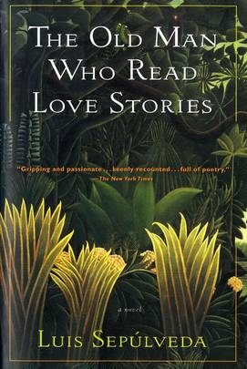 The Old Man Who Read Love Stories's front cover