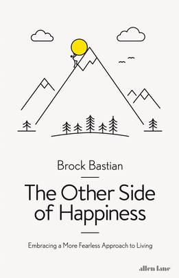 The Other Side of Happiness