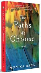 The Paths We Choose