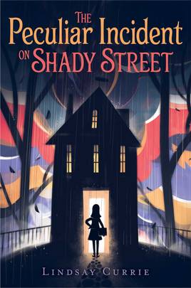 The Peculiar Incident on Shady Street's front cover