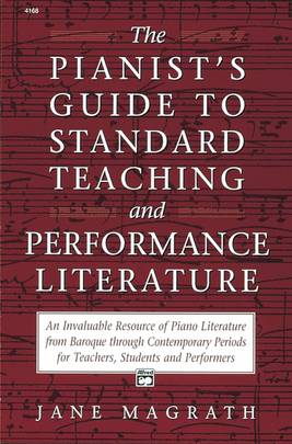 The Pianist's Guide to Standard Teaching and Performance Literature's front cover