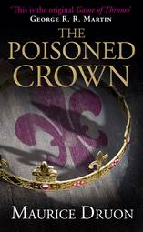The Poisoned Crown (The Accursed Kings) (Book 3)