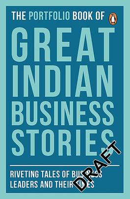The Portfolio Book of Great Indian Business Stories's front cover