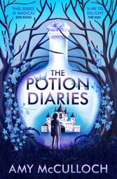 The Potion Diaries (Volume 1)