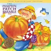 The Pumpkin Patch Parable