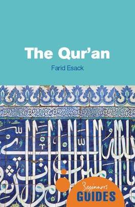 The Qur'an: A Beginner's Guide (Beginner's Guides)