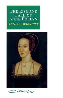The Rise and Fall of Anne Boleyn's front cover