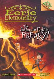 The Science Fair is Freaky! A Branches Book (Eerieelementary #4) [Paperback] [Jan 01, 2016] NA