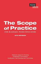 The Scope of Practice for Academic Nurse Educators