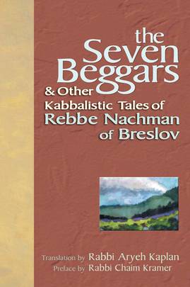 The Seven Beggars & Other Kabbalistic Tales of Rebbe Nachman of Breslov's front cover
