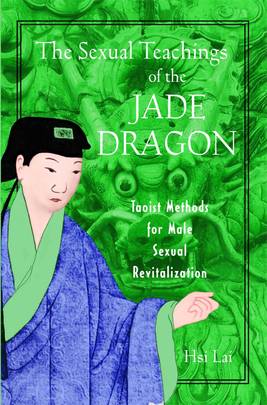 The Sexual Teachings of the Jade Dragon's front cover