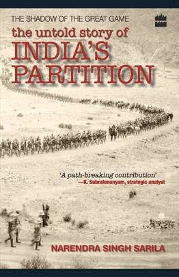 The Untold Story Of India Partition : The Shadow Of The Great Game's front cover