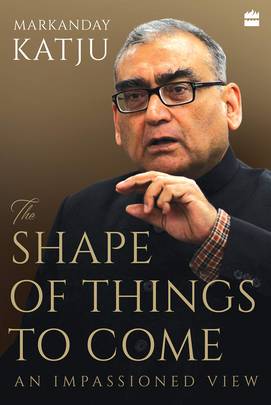 The Shape of Things to Come