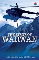 The Siege Of Warwan - A Novel