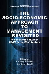 The Socio-economic Approach to Management Revisited