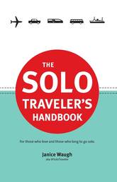 The Solo Traveler's Handbook