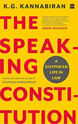 The Speaking Constitution: A Sisyphean Life in Law's front cover