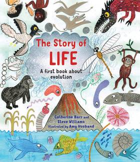 The Story of Life: A First Book about Evolution's front cover