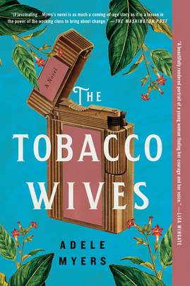 The Tobacco Wives: A Novel's front cover