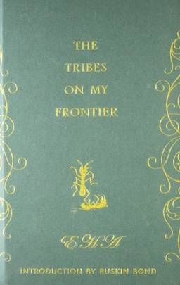 The Tribes on My Frontier