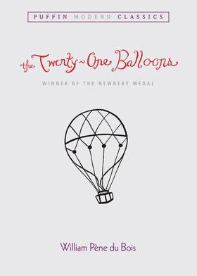 The Twenty-One Balloons (Puffin Modern Classics)'s front cover