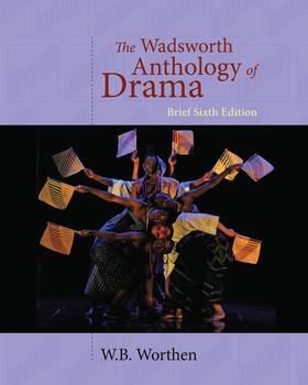 The Wadsworth Anthology of Drama's front cover