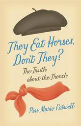 They Eat Horses, Don't They?